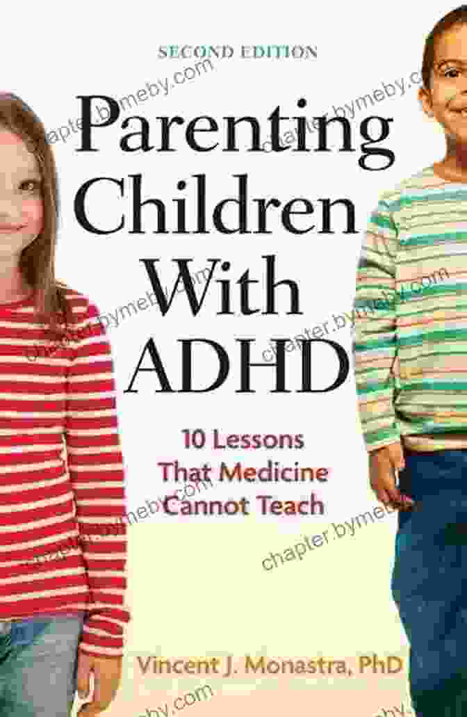 10 Lessons That Medicine Cannot Teach Second Edition Book Cover Parenting Children With ADHD: 10 Lessons That Medicine Cannot Teach Second Edition