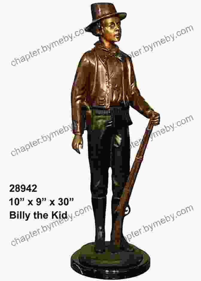 A Statue Of Billy The Kid, His Image Forever Etched In The American Consciousness. The Saga Of Billy The Kid: The Thrilling Life Of America S Original Outlaw