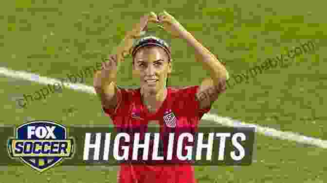 Alex Morgan Scoring A Goal, With The Text 'Alex Morgan: The Clinical Finisher' On The Field With Megan Rapinoe Alex Morgan Carli Lloyd And Mallory Pugh