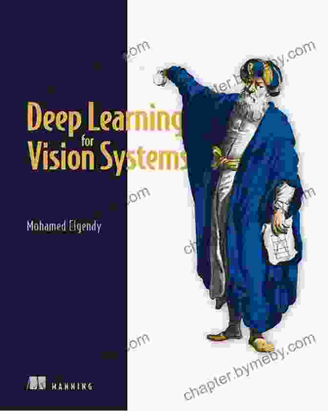 Book Cover Of Deep Learning For Vision Systems Deep Learning For Vision Systems