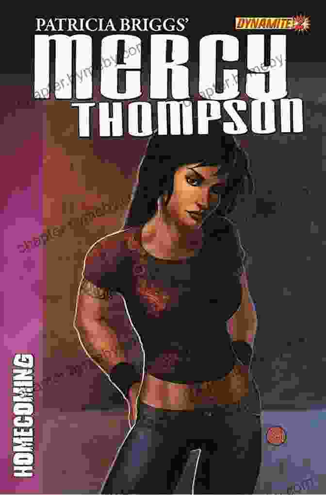 Book Cover Of Homecoming By Patricia Briggs, Featuring Mercy Thompson In A Dynamic Pose Against A Backdrop Of Forest And Mountains; Text Reads: Mercy Thompson #18 Homecoming Patricia Briggs Patricia Briggs Mercy Thompson: Homecoming #3 (of 4) (Patricia Briggs Mercy Thompson: Moon Called)