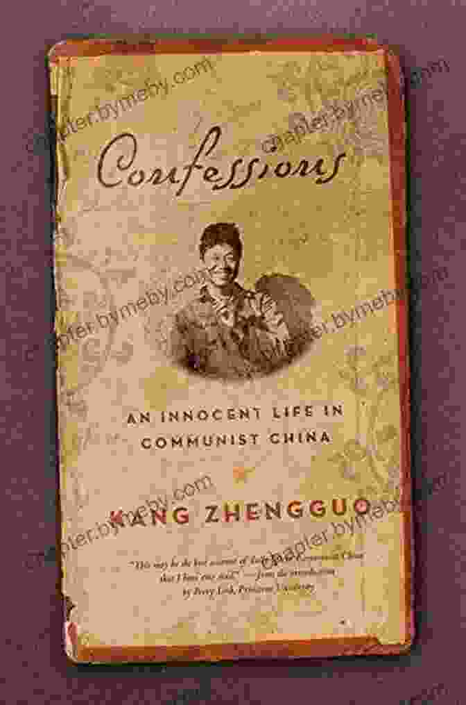 Confessions An Innocent Life In Communist China Book Cover Confessions: An Innocent Life In Communist China