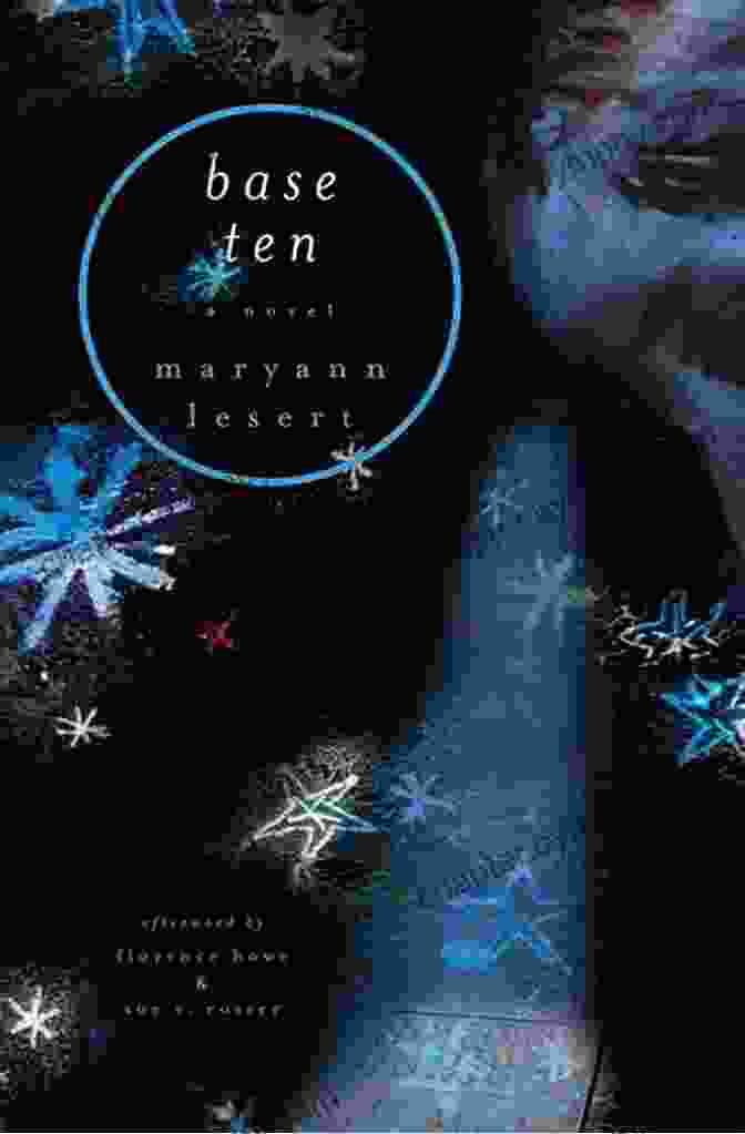 Cover Of Base Ten Novel By Maryann Lesert Base Ten: A Novel Maryann Lesert