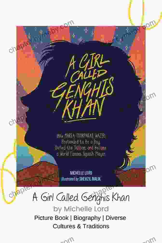 Cover Of The Book Girl Called Genghis Khan, Featuring A Young Woman On A Horse Against A Backdrop Of The Mongolian Plains. A Girl Called Genghis Khan: How Maria Toorpakai Wazir Pretended To Be A Boy Defied The Taliban And Became A World Famous Squash Player (People Who Shaped Our World 5)