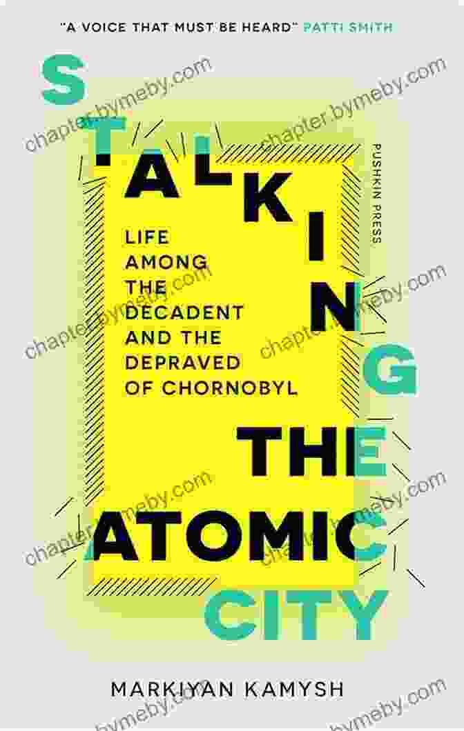 Cover Of The Book 'Stalking The Atomic City', Featuring A Vintage Photograph Of A City Skyline With A Mushroom Cloud Rising In The Distance Stalking The Atomic City: A Voice That Must Be Heard Patti Smith