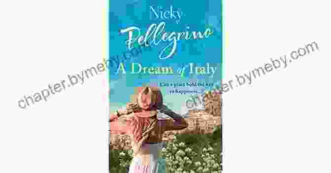 Dream Of Italy Book Cover A Dream Of Italy: An Uplifting Story Of Love Family And Holidays In The Sun