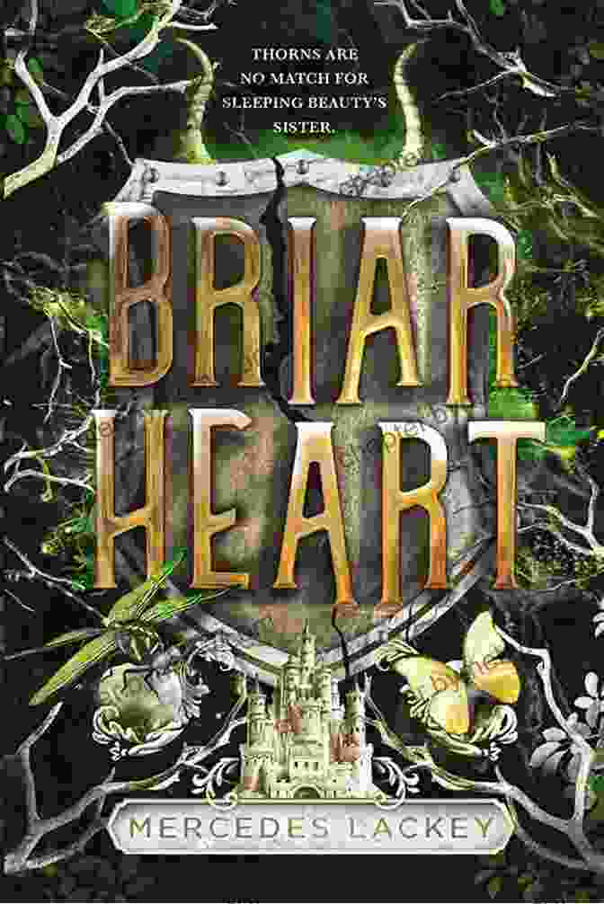 Enthralling Cover Of Briarheart By Mercedes Lackey, Showcasing A Vibrant World And Intriguing Characters. Briarheart Mercedes Lackey