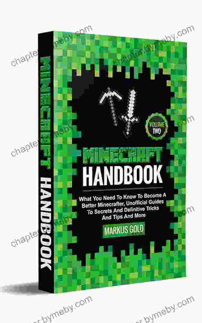 Exploration Guide Hacks For Minecrafters: Master Builder: The Unofficial Guide To Tips And Tricks That Other Guides Won T Teach You (Hacks For Minecrafters: Unofficial Minecrafter S Guides)