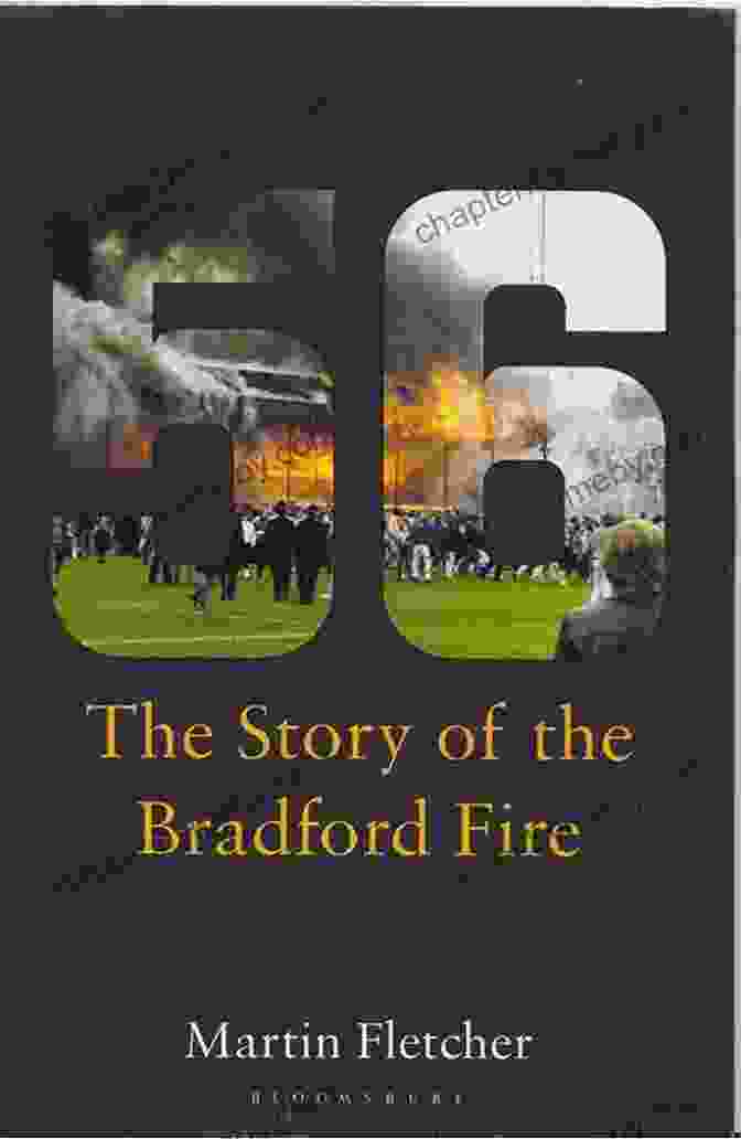 Fifty Six: The Story of the Bradford Fire