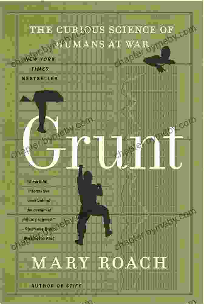 Grunt: The Curious Science of Humans at War