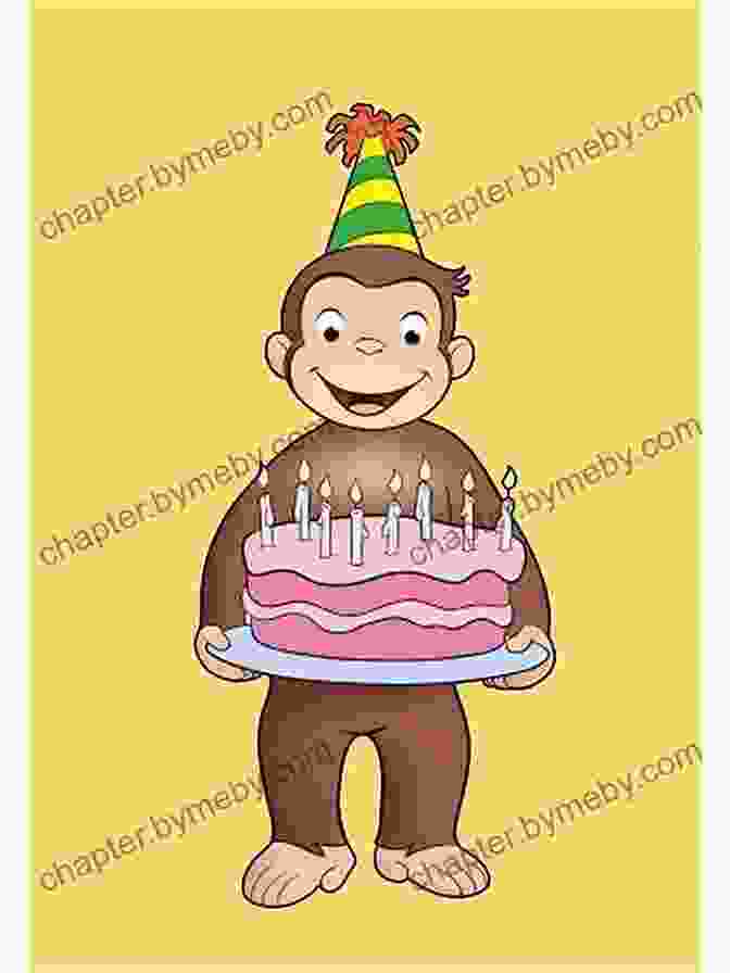 Happy Birthday Curious George Wrapped As A Gift Happy Birthday Curious George Matt Haig