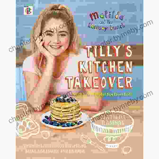 Instagram Matilda The Ramsay Bunch: Tilly S Kitchen Takeover: