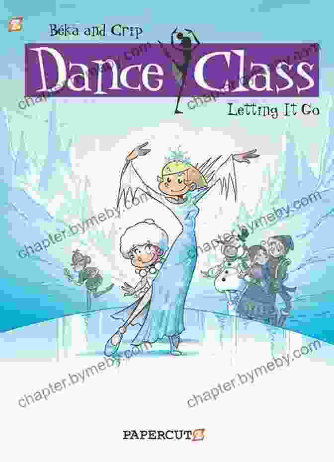 Letting It Go Dance Class Graphic Novel Cover Dance Class #10: Letting It Go (Dance Class Graphic Novels)