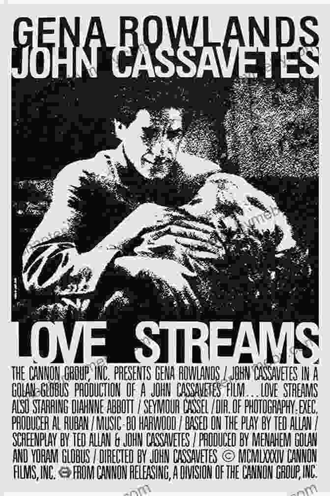 Love Streams Movie Poster Cassavetes Directs: John Cassavetes And The Making Of Love Streams