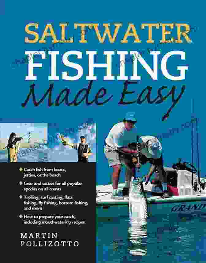 Martin Pollizotto, Author Of Saltwater Fishing Made Easy Saltwater Fishing Made Easy Martin Pollizotto