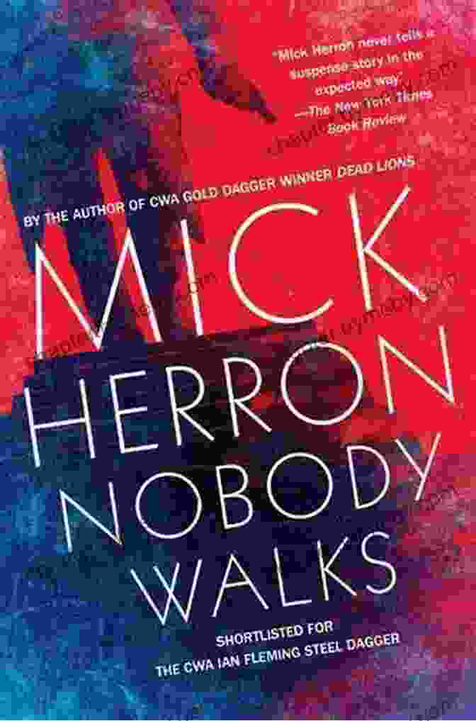 Nobody Walks Book Cover Nobody Walks Mick Herron