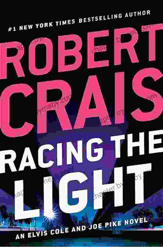 Racing The Light Book Cover Racing The Light (An Elvis Cole And Joe Pike Novel 19)