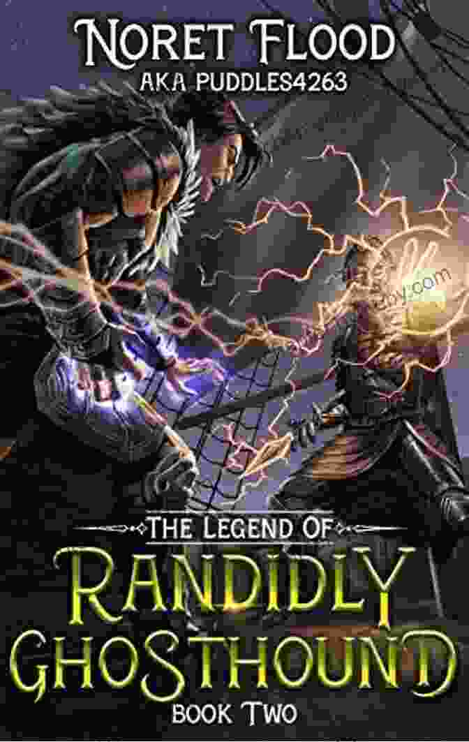 Randidly Ghosthound, The Book's Protagonist, Stands Tall Against A Backdrop Of A Fantastical World. The Legend Of Randidly Ghosthound 3: A LitRPG Adventure