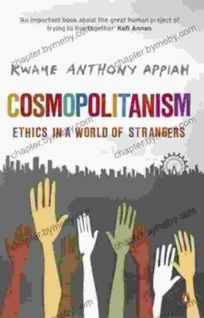 The Cosmopolitan Tradition Book By Kwame Anthony Appiah The Cosmopolitan Tradition: A Noble But Flawed Ideal