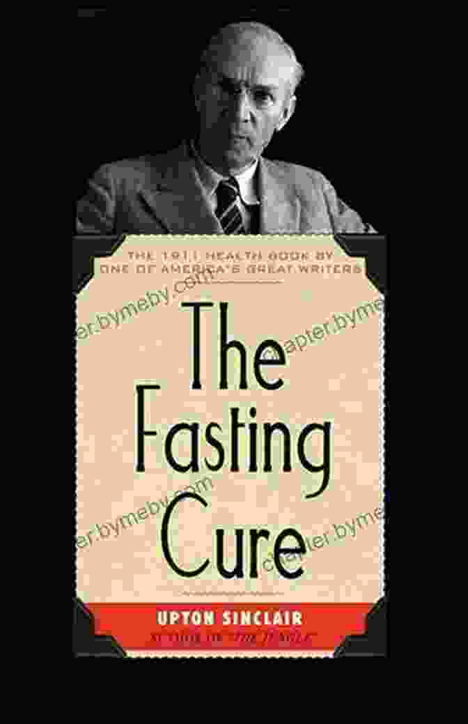 The Fasting Cure Book Cover THE OF LIFE THE FASTING CURE: Two Complete Mind Body And Soul Lifting