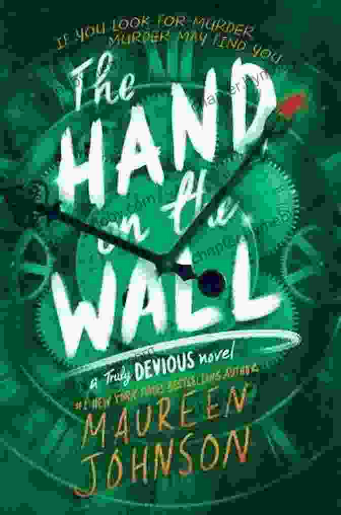 The Hand On The Wall Book Cover, Featuring A Handprint On A Wall The Hand On The Wall (Truly Devious 3)