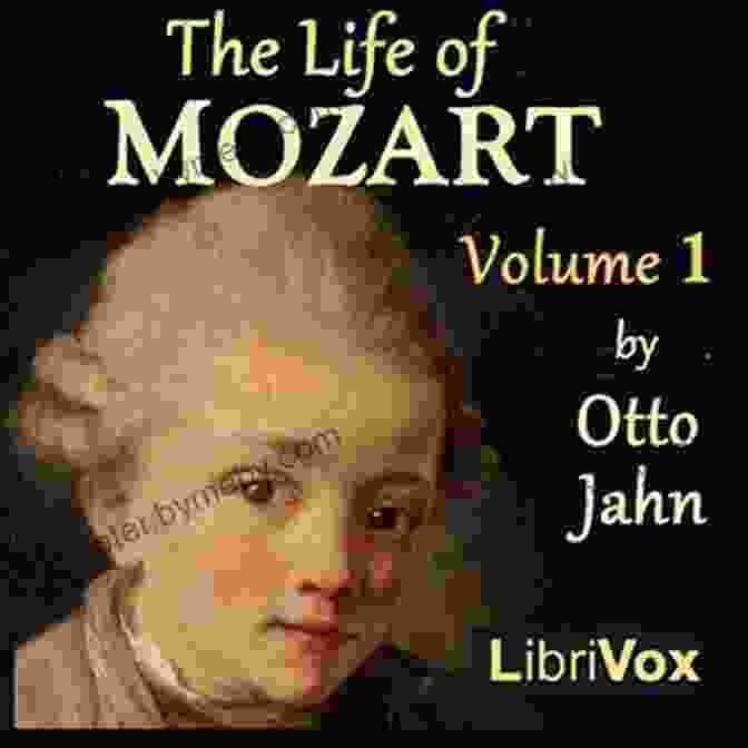 The Life Of Mozart, Volume One Book Cover Life Of Mozart (Volume 1 Of 3)