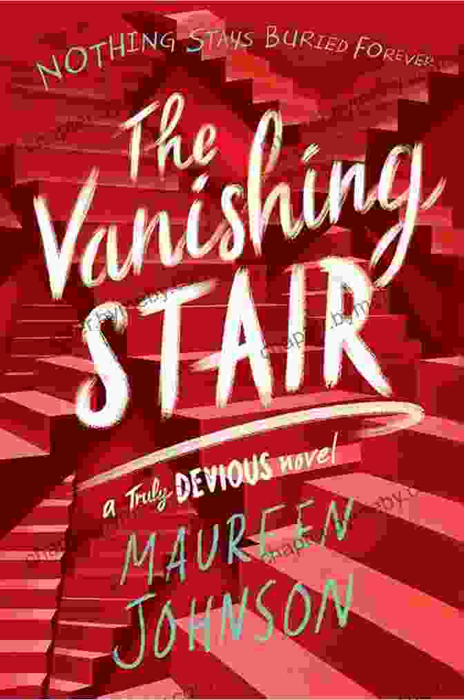 The Vanishing Stair Book Cover, A Staircase Disappearing Into Darkness The Vanishing Stair (Truly Devious 2)