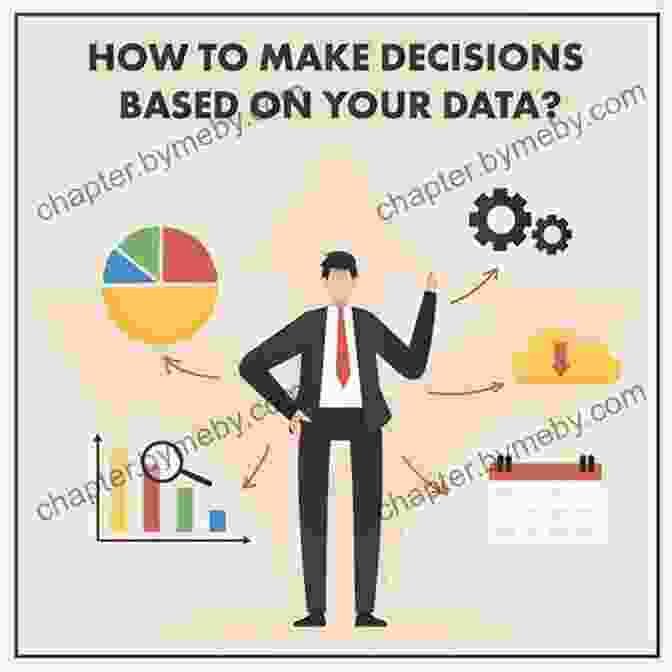 Unlocking The Power Of Data Driven Decision Making The Digital Mindset: What It Really Takes To Thrive In The Age Of Data Algorithms And AI