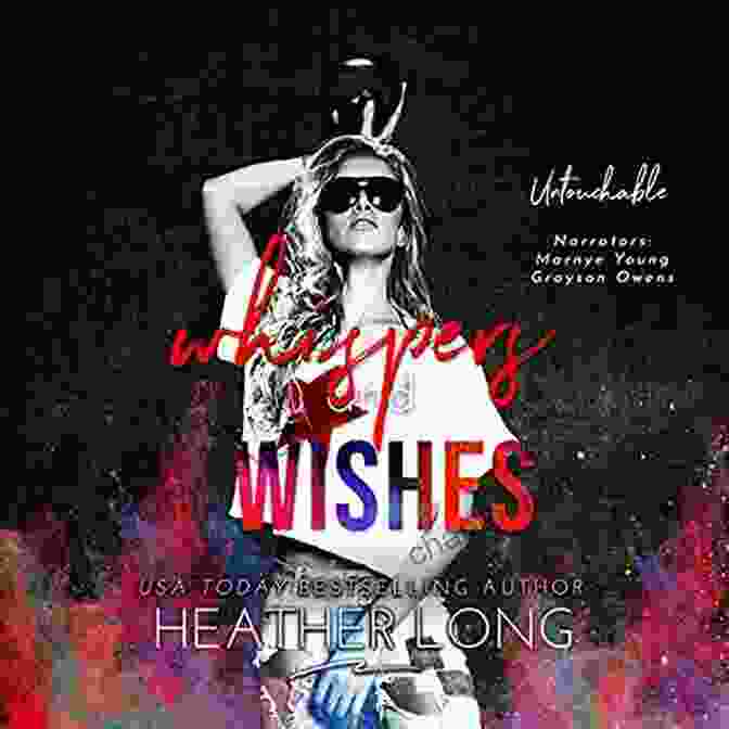 Whispers And Wishes Untouchable Book Cover Whispers And Wishes (Untouchable 4)