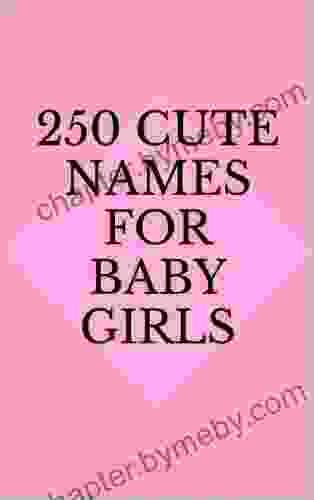 250 Cute Names For Baby Girls