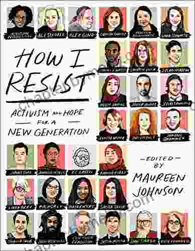 How I Resist: Activism And Hope For A New Generation