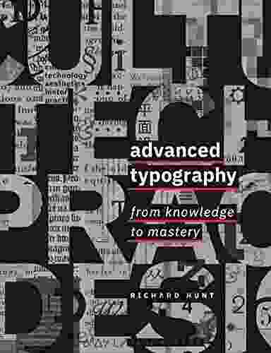 Advanced Typography: From Knowledge To Mastery