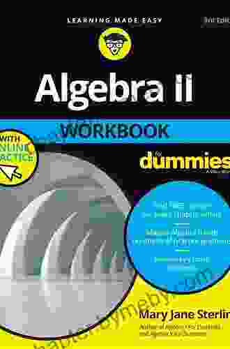 Algebra II Workbook For Dummies