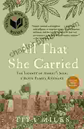 All That She Carried: The Journey of Ashley s Sack a Black Family Keepsake