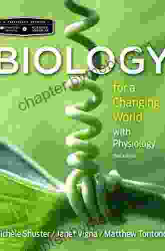 Biology For A Changing World With Core Physiology