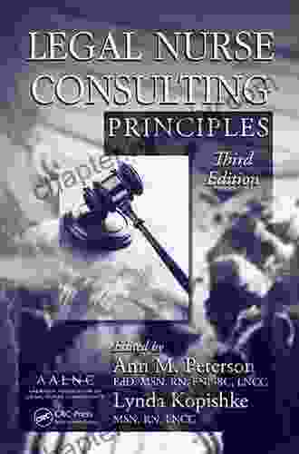 Business Principles For Legal Nurse Consultants