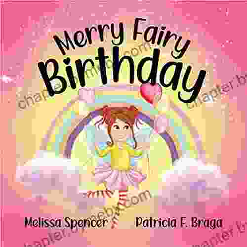 Merry Fairy Birthday Melissa Spencer