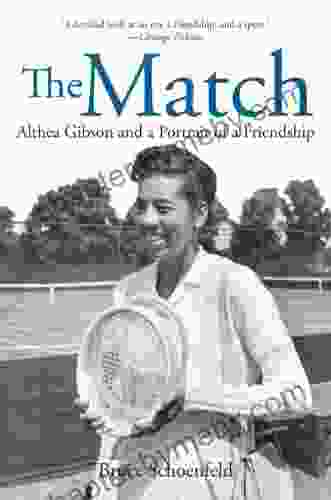 The Match: Althea Gibson and a Portrait of a Friendship