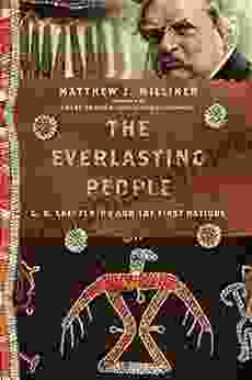 The Everlasting People: G K Chesterton and the First Nations (Hansen Lectureship Series)