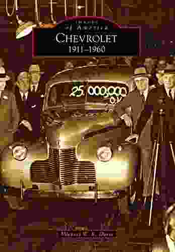 Chevrolet: 1911 1960 (Images Of America)