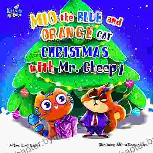 Christmas with Mr Cheepy (Mio the Blue and Orange Cat)