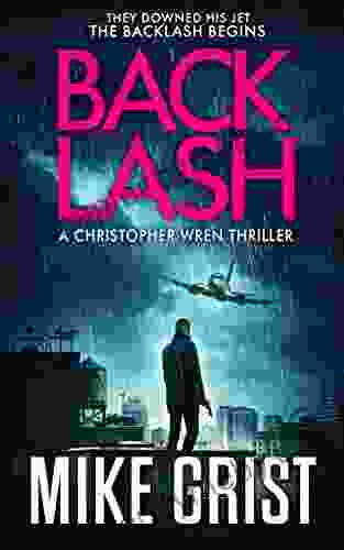 Backlash (Christopher Wren Thrillers 7)