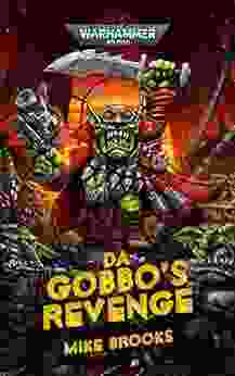 Da Gobbo s Revenge (Warhammer 40 000) Mike Brooks