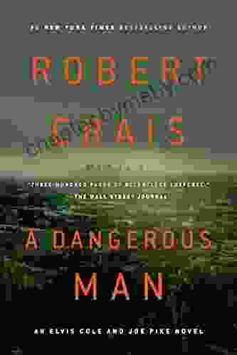 A Dangerous Man (Elvis Cole And Joe Pike 18)