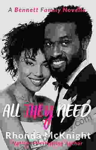 All They Need (The Bennett Family 3)