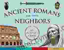 Ancient Romans And Their Neighbors: An Activity Guide (Cultures Of The Ancient World)