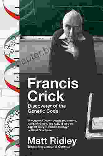 Francis Crick: Discoverer of the Genetic Code (Eminent Lives)