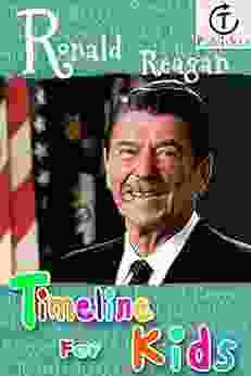 Ronald Reagan Timeline For Kids