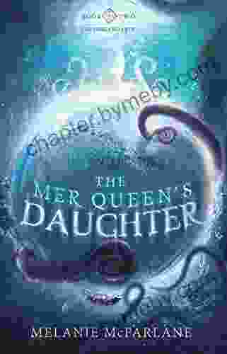 The Mer Queen s Daughter (The Descendants 2)