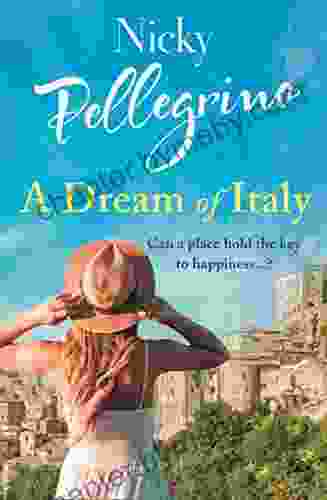 A Dream of Italy: An uplifting story of love family and holidays in the sun